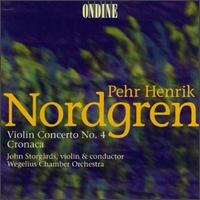 Nordgren: Violin Concerto No. 4; Cronaca von John Storgårds