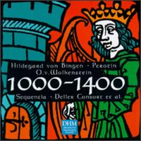 The Years 1000-1400: Hildegard von Bingen, Perotin, et al von Various Artists