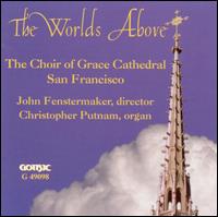 The Worlds Above von Grace Cathedral Choir