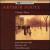 Arthur Foote: Chamber Music von Various Artists