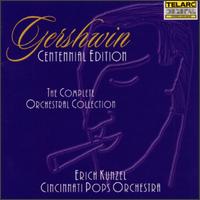 George Gershwin: The Complete Orchestra Collection von Erich Kunzel