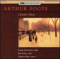 Arthur Foote: Chamber Music von Various Artists
