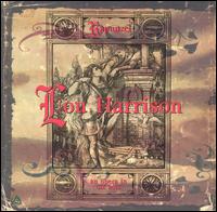 Lou Harrison: Rapunzel and Other Works von Various Artists