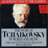 The Story of Tchaikovsky von Various Artists