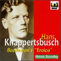 Knappertsbusch conducts Beethoven's Eroica von Hans Knappertsbusch