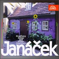 Janacek: Hradcany Songs and Other Choruses von Various Artists