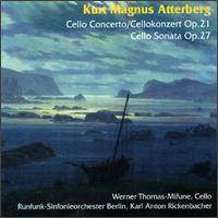Kurt Magnus Atterberg: Cellosonate, Op. 27/Cellokonzert, Op. 21 von Various Artists