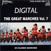 Great Marches, Vol. 7 von Various Artists