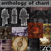 Anthology of Chant von Various Artists
