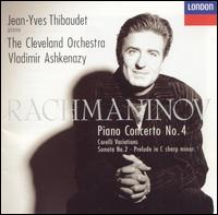 Rachmaninov: Piano Concerto No. 4; Corelli Variations; Sonata No. 2 von Jean-Yves Thibaudet