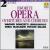 Favorite Opera Overtures And Choruses von Various Artists