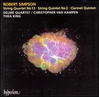 Robert Simpson: String Quartet No. 13; String Quintet No. 2; Clarinet Quintet von Delme String Quartet