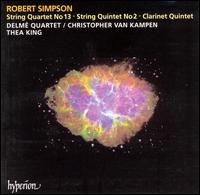 Robert Simpson: String Quartet No. 13; String Quintet No. 2; Clarinet Quintet von Delme String Quartet