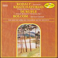 Kodaly: Intermezzo; Khatchaturian: Trio; Bolcom: Afternoon Cakewalk von South African Chamber Music Society