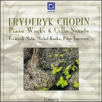 Chopin: Piano Works & Cello Sonata von Various Artists