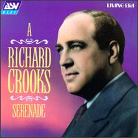 A Richard Crooks Serenade von Richard Crooks