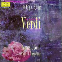 Verdi: Italian Song, Vol.3 von Dennis O'Neill