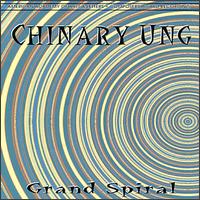 Chinary Ung: Grand Spiral von Various Artists