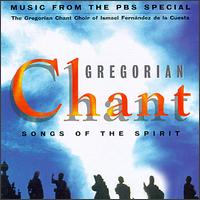 Gregorian Chant: Songs of the Spirit von Various Artists