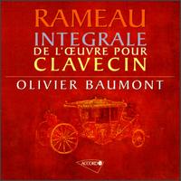 Rameau: Integrale De L'Oeuvre Pour Clavecin von Olivier Baumont