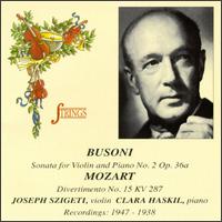 Busoni: Sonata No.2/Mozart: Divetimento No.15 von Joseph Szigeti