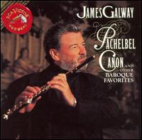 Pachelbel Canon and other Baroque Favorites von James Galway