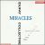 Miracles: 13th Century Spanish Songs in Praise of the Virgin Mary von Various Artists