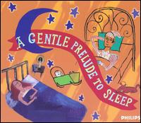 Set Your Life To Music: A Prelude To Sleep von Various Artists