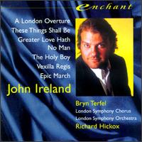 Ireland: Orchestral & Choral Works von Richard Hickox