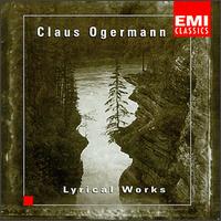 Claus Ogermann: Lyrical Works von Various Artists