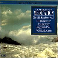Classics For Meditation von Various Artists