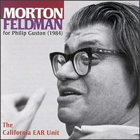 Morton Feldman: For Philip Guston von California EAR Unit