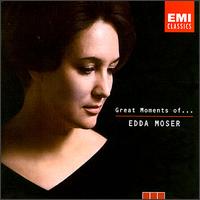Great Moments of . . . Edda Moser von Edda Moser