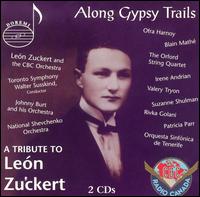 Along Gypsy Trails von León Zuckert