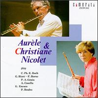 Aurèle & Christiane Nicolet Play Bach/Bizet/Borne/Génin/Casella/Enesco/Boulez von Christiane Nicolet