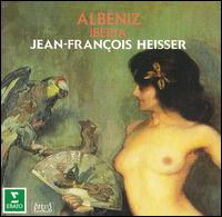 Albéniz: Iberia von Jean-Francois Heisser