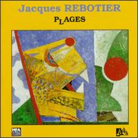 Jacques Rebotier: Plages von Various Artists