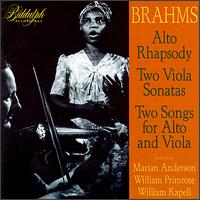 Brahms: Alto Rhapsody; Two Viola Sonatas; Two Songs for Alto & Viola von Marian Anderson