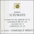 Schumann: Sonata No. 2/Albumblätter/Allegro In B Minor & Romances von Dominique Merlet