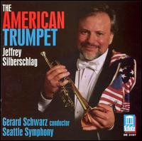 The American Trumpet von Jeffrey Silberschlag