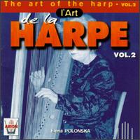The Art Of The Harp, Vol. 2 von Elena Polonska