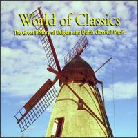 The Great History of Belgian and Dutch Classical Music von Various Artists