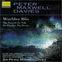 Davies: Worldes Blis/The Turn Of The Tide/Sir Charles His Pavan von Various Artists