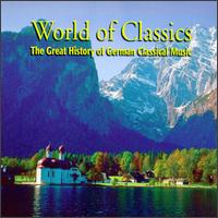 The Great History of German Classical Music von Various Artists