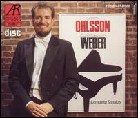 Carl Maria von Weber: Complete Sonatas von Garrick Ohlsson