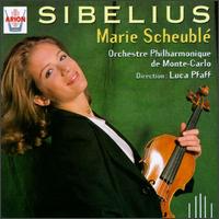 Sibelius: Concerto For Violin/Légende For Orchestra/Pièces For Violin And Orchestra von Marie Scheuble