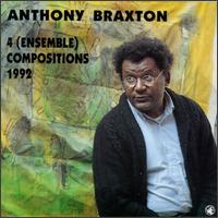 Anthony Braxton: Ensemble Compositions von Anthony Braxton