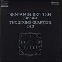 Britten: The String Quartets No.2 & No.3 von Various Artists