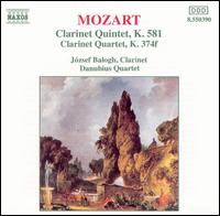 Mozart: Clarinet Quintet, K. 581; Clarinet Quartet, K 374f von József Balogh