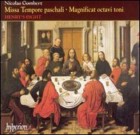 Gombert: Missa Tempore paschali; Magnificat octavi toni von Henry's Eight